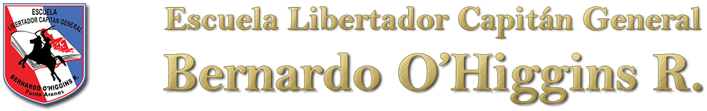 Escuela Libertador Cap. Gral. Bernardo O'Higgins R.